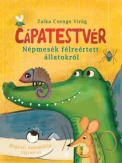 Cápatestvér - Népmesék félreértett állatokról