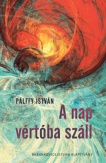 A nap vértóba száll