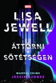 Áttörni a sötétségen - Jessica Jones