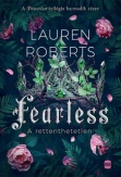 Fearless - A rettenthetetlen
