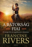 A bátorság fiai