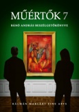 Műértők 7