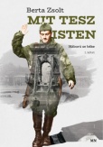 Mi tesz Isten I-II.