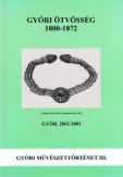 Győri ötvösség 1800-1872