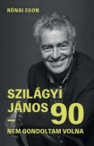 Szilágyi János 90