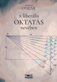 A liberális oktatás nevében