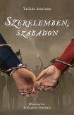 Szerelemben, szabadon
