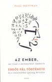 Az ember, aki csak a matematikát szerette (2. kiadás)