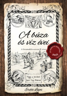 A búza és víz évei II.