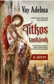 Titkos tanítások II. kötet