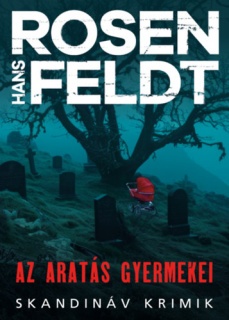 Az aratás gyermekei