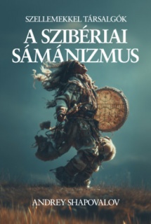 A szibériai sámánizmus