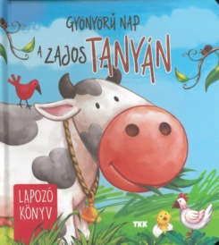 Gyönyörű nap a zajos tanyán