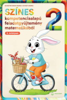 Színes kompetenciaalapú feladatgyűjtemény matematikából - 2. évfolyam