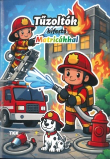 Tűzoltók kifestő - Matricákkal