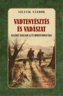 Vadtenyésztés és vadászat