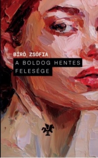 A boldog hentes felesége
