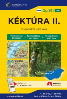 Kéktúra II. turistakalauz [TK61] (Dunántúl, Nyugat-Magyarország)