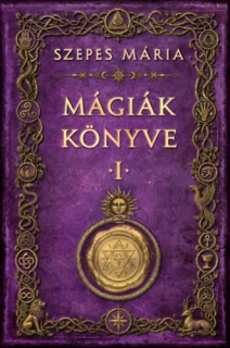 Mágiák könyve 1.