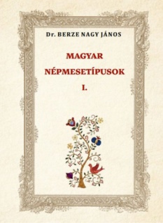 MAGYAR NÉPMESETÍPUSOK I.