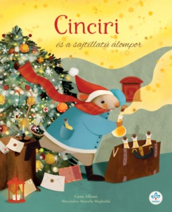 Cinciri és a sajtillatú álompor