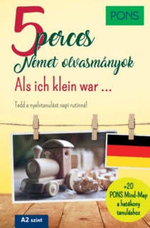 PONS 5 perces német olvasmányok - Als ich klein war...
