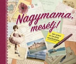 Nagymama, mesélj!