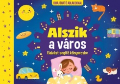 Alszik a város - Elalvást segítő könyvecske