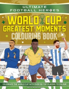 World Cup Greatest Moments - Coloring Book