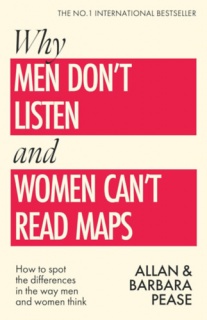 Why Men Don't Listen & Women Can't Read