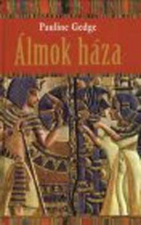 Álmok háza