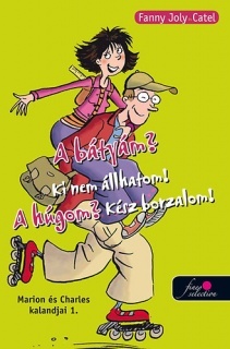 A bátyám? Ki nem állhatom! A húgom? Kész borzalom!