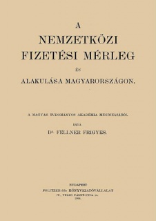 A nemzetközi fizetési mérleg és alakulása Magyarországon