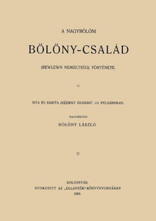 A nagybölöni Bölöny-család (Bewlewn nemzetség) története
