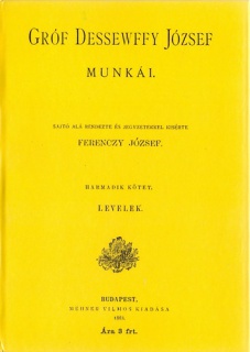 Gróf Dessewffy József munkái III. - Levelek