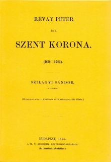 Révay Péter és a Szent Korona 1619-1622