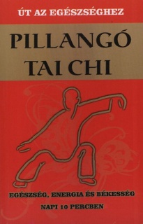 Pillangó tai chi - Út az egészséghez