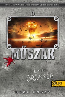 A műszak - Első: Örökség - Puhatáblás