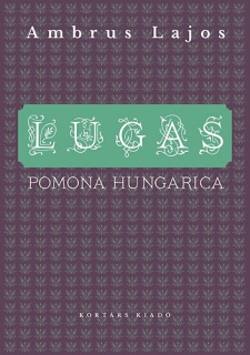 Lugas - Pomona Hungarica