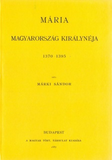 Mária Magyarország királynéja 1370-1395