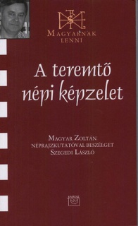 A teremtő népi képzelet