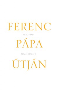 Ferenc pápa útján