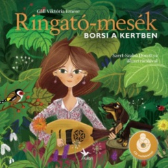 Ringató-mesék - Borsi a kertben