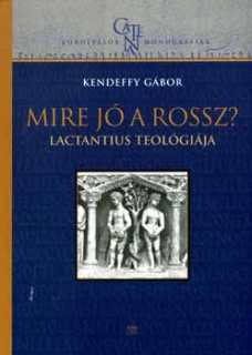 Mire jó a rossz?
