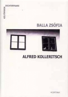 Balla Zsófia-Alfred Kolleritsch (versek két nyelven) + CD melléklet