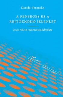 A fenséges és a rejtőzködő jelenlét