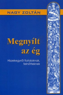 Megnyílt az ég