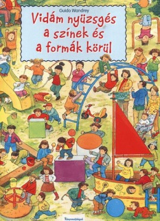 Vidám nyüzsgés a színek és formák körül