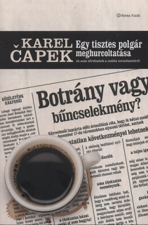 Egy tisztes polgár meghurcoltatása