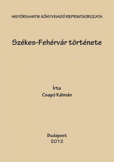 Székes-Fehérvár története